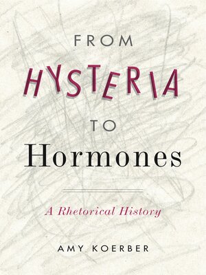 cover image of From Hysteria to Hormones